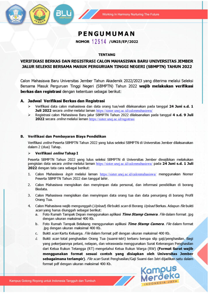 VERIFIKASI BERKAS DAN REGISTRASI CALON MAHASISWA BARU UNIVERSITAS JEMBER JALUR SELEKSI BERSAMA MASUK PERGURUAN TINGGI NEGERI (SBMPTN) TAHUN 2022